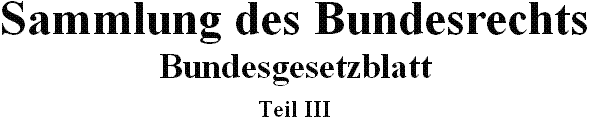 Bundesgesetzblatt III